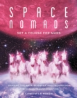 Image for Space Nomads: Set a Course for Mars