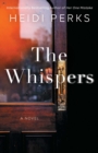 Image for The Whispers : A Novel