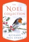 Image for The Noel Collection : The Noel Diary; The Noel Stranger; Noel Street