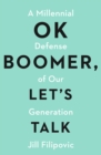 Image for OK Boomer, Let&#39;s Talk