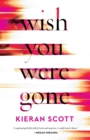 Image for Wish You Were Gone
