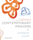 Image for Contemporary Prayers to Whatever Works