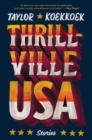 Image for Thrillville, USA: Stories