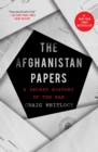 Image for The Afghanistan papers  : a secret history of the war