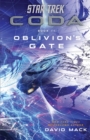 Image for Star Trek: Coda: Book 3: Oblivion&#39;s Gate : 3