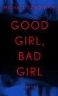 Image for Good Girl, Bad Girl