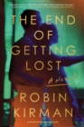 Image for The End of Getting Lost : A Novel