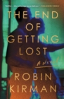 Image for The end of getting lost  : a novel