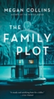 Image for The family plot: a novel