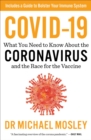 Image for COVID-19: Everything You Need to Know About the Corona Virus and the Race for the Vaccine