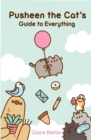 Image for Pusheen the Cat&#39;s Guide to Everything
