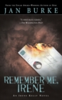 Image for Remember Me, Irene : An Irene Kelly Mystery