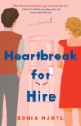 Image for Heartbreak for Hire : A Novel