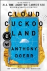Image for Cloud Cuckoo Land: A Novel