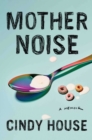 Image for Mother Noise