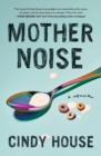 Image for Mother Noise : A Memoir