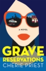Image for Grave Reservations