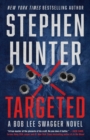 Image for Targeted: A Bob Lee Swagger Novel