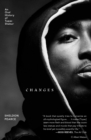 Image for Changes: An Oral History of Tupac Shakur