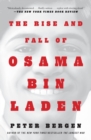 Image for The Rise and Fall of Osama bin Laden