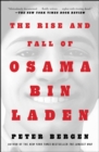 Image for The rise and fall of Osama bin Laden