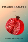 Image for Pomegranate  : a novel