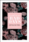 Image for The Handbook for Bad Days