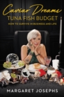 Image for Caviar Dreams, Tuna Fish Budget
