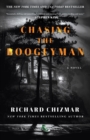 Image for Chasing the Boogeyman : A Novel