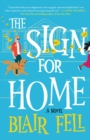 Image for The Sign for Home: A Novel