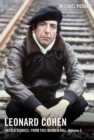 Image for Leonard Cohen, Untold Stories: From This Broken Hill, Volume 2