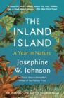Image for The Inland Island : A Year in Nature