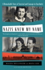 Image for The Nazis Knew My Name