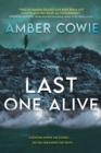 Image for Last One Alive: A Thriller