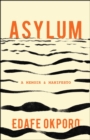 Image for Asylum: A Memoir &amp; Manifesto