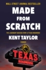 Image for Made from Scratch: The Legendary Success Story of Texas Roadhouse