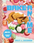 Image for Bake anime  : 75 sweet recipes spotted in - and inspired by - your favorite anime