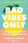 Image for Bad Vibes Only