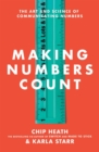 Image for Making Numbers Count : The Art and Science of Communicating Numbers