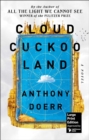 Image for Cloud Cuckoo Land (Large Print Edition)
