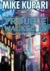 Image for Trouble Walked In