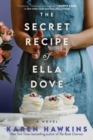 Image for The Secret Recipe of Ella Dove