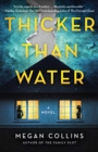 Image for Thicker Than Water: A Novel