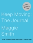 Image for Keep Moving: The Journal