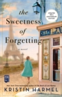 Image for The Sweetness of Forgetting