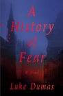 Image for A History of Fear