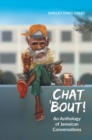 Image for Chat &#39;Bout!: An Anthology of Jamaican Conversations