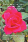 Image for Hsp-Empathic and Empowered : Expanding My Perspective: The Power of Emotional Receptivity for Conscious Living and Living in &quot;Aawe&quot;