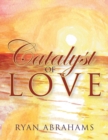 Image for Catalyst of Love