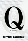 Image for Q : A Diary
